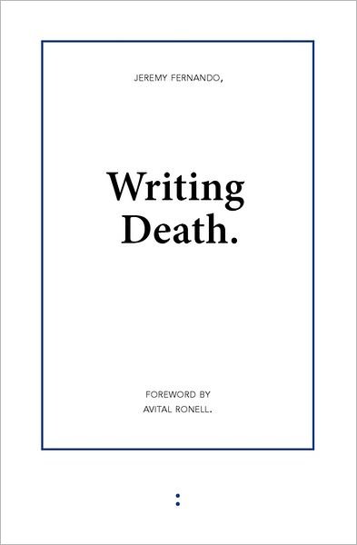 Cover for Jeremy Fernando · Writing Death (Paperback Bog) (2011)