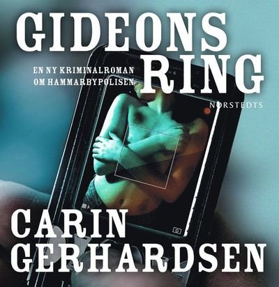 Cover for Carin Gerhardsen · Hammarbyserien: Gideons ring (Lydbog (MP3)) (2012)