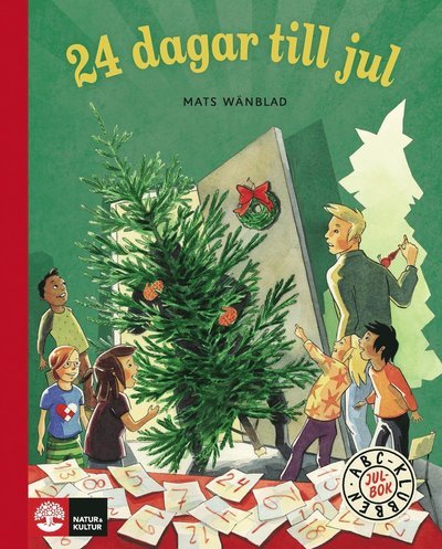 Cover for Mats Wänblad · ABC-klubben: ABC-klubben Julbok, 24 dagar till jul (Inbunden Bok) (2018)
