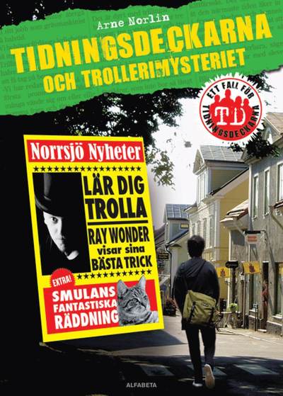 Cover for Arne Norlin · Tidningsdeckarna och trollerimysteriet (Audiobook (MP3)) (2023)