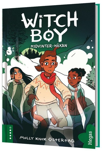 Witchboy: Midvinter-häxan - Molly Knox Ostertag - Książki - Bokförlaget Hegas - 9789178816101 - 6 kwietnia 2020