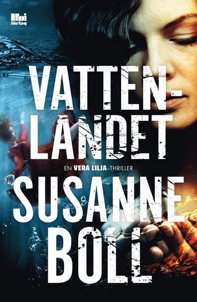 Cover for Susanne Boll · Vattenlandet (Hardcover Book) (2022)