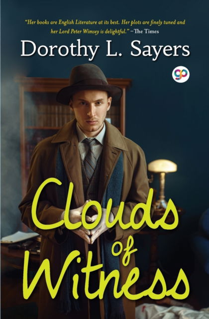 Clouds of Witness - Dorothy L. Sayers - Books - General Press India - 9789354995101 - December 15, 2022