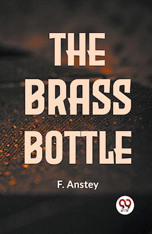 Cover for F Anstey · BRASS BOTTLE (Edition2023) (Paperback Book) (2023)
