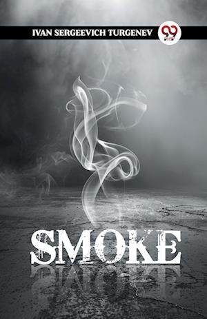 Cover for Ivan Sergeevich Turgenev · Smoke (Edition2024) (Paperback Book) (2024)