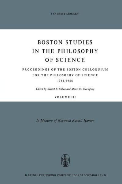 Cover for Robert S Cohen · Proceedings of the Boston Colloquium for the Philosophy of Science 1964/1966: In Memory of Norwood Russell Hanson - Boston Studies in the Philosophy and History of Science (Pocketbok) [Softcover reprint of the original 1st ed. 1967 edition] (2011)