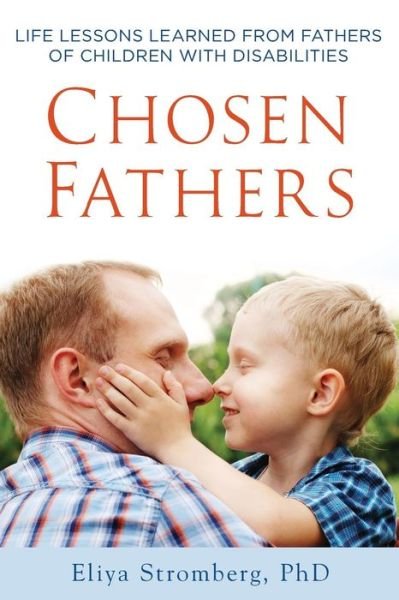 Cover for Eliya Stromberg Ph D · Chosen Fathers (Paperback Bog) (2017)