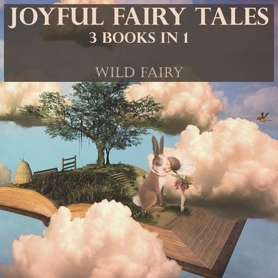 Cover for Wild Fairy · Joyful Fairy Tales (Paperback Book) (2021)