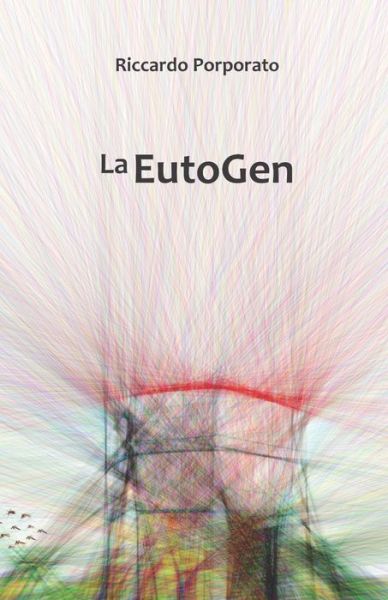 Cover for Riccardo Porporato · La EutoGen (Paperback Book) (2022)