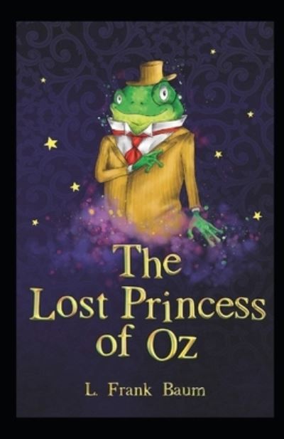 Cover for Lyman Frank Baum · Lost Princess of Oz: (Pocketbok) [Illustrated edition] (2021)