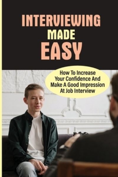 Cover for Robt Janowski · Interviewing Made Easy (Paperback Book) (2021)