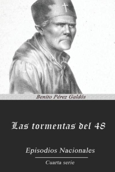 Cover for Benito Perez Galdos · Las tormentas del 48 (Paperback Book) (2020)