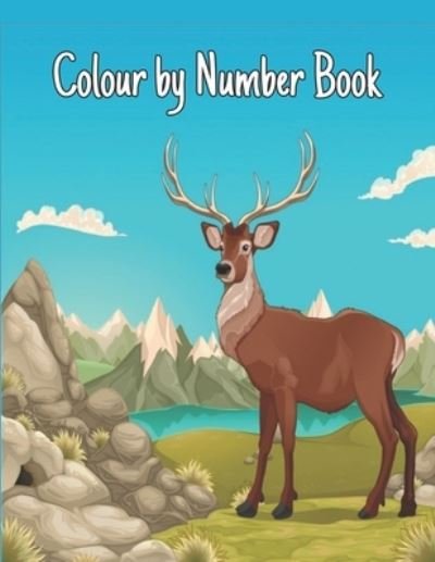 Cover for Qta World · Colour by Number Book: Coloring Book with 60 Color By Number Designs of Animals, Birds, Flowers, Houses and Patterns Fun and Stress Relieving Coloring Book Coloring By Numbers Book ( Adult Coloring book ) (Paperback Bog) (2020)