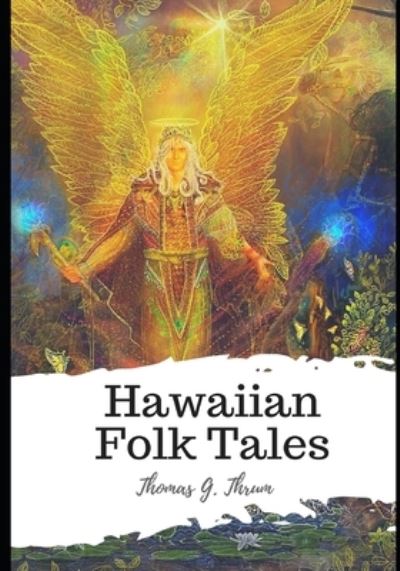 Cover for Thomas G Thrum · Hawaiian Folk Tales (Paperback Book) (2021)