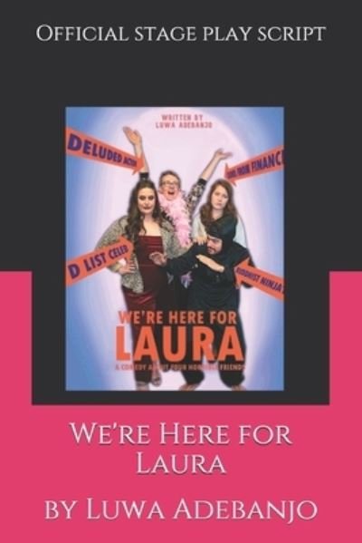 Cover for Luwa Adebanjo · We're Here for Laura (Pocketbok) (2021)