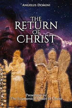 The Return Of Christ - Richard Ruff - Książki - Independently Published - 9798605503101 - 29 stycznia 2020