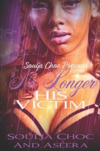 Cover for Aseera · No Longer His Victim (Paperback Book) (2019)
