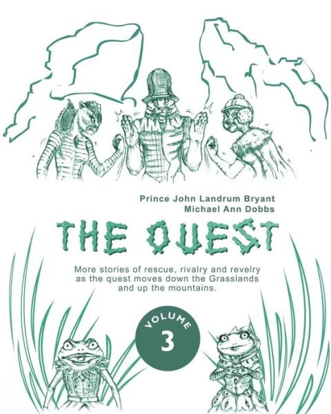 Cover for Michael Ann Dobbs · The Quest - Volume 3 (Pocketbok) (2020)