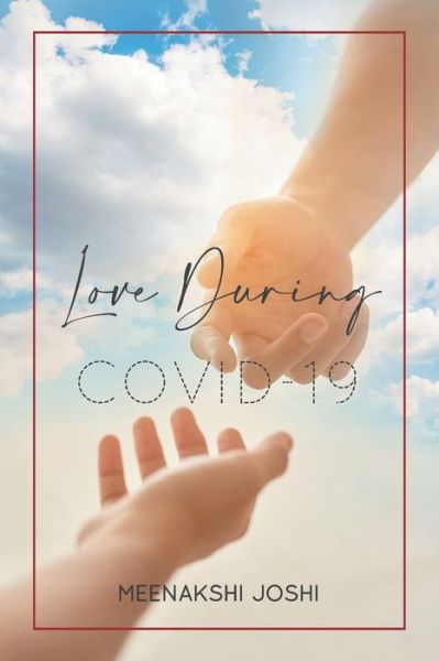 Cover for Meenakshi Joshi · Love of COVID-19 (Paperback Book) (2020)