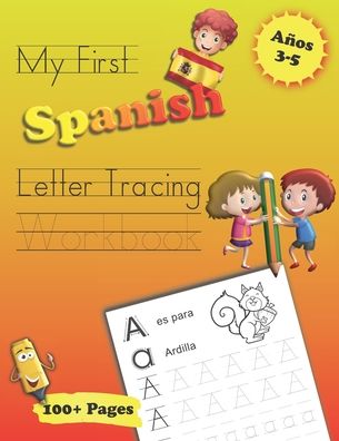 Smart Kid Books · My First Spanish Letter Tracing Workbook (Paperback Book) (2020)