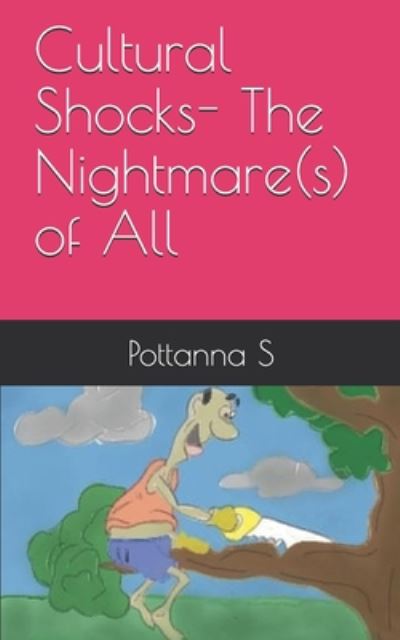 Cover for Pottanna S · Cultural Shocks - The Nightmare (s) of All (Paperback Book) (2020)