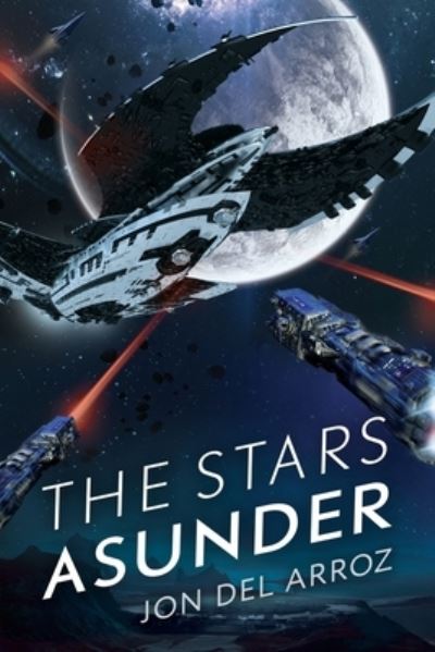 Cover for Jon Del Arroz · The Stars Asunder (Paperback Book) (2020)