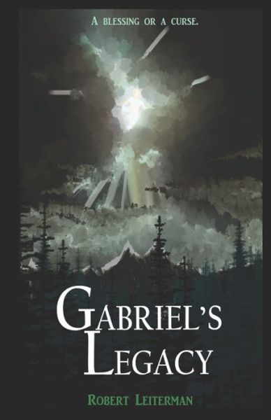 Cover for Robert Leiterman · Gabriel's Legacy (Paperback Book) (2022)