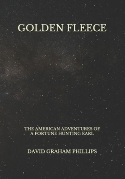 Cover for David Graham Phillips · Golden Fleece (Paperback Book) (2021)