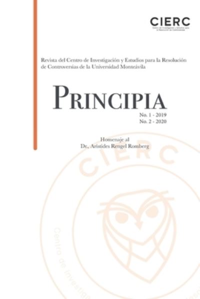 Cover for Magdalena Maninat Lizarraga · Principia No 1-2 (2019-2020) Revista del Centro de Investigacion y Estudios para la Resolucion de Controversias (Paperback Book) (2019)