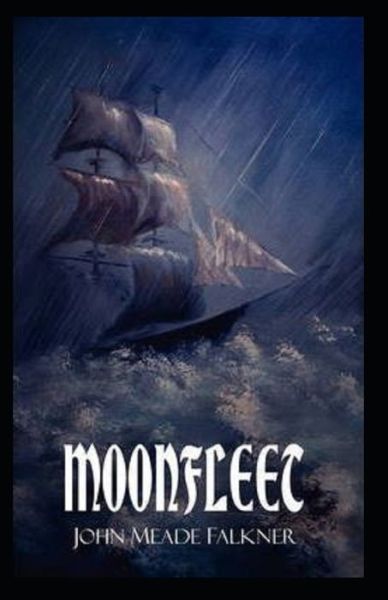 Cover for John Meade Falkner · Moonfleet Annotated (Pocketbok) (2021)