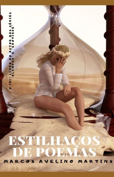 Cover for Avelino Martins Marcos Avelino Martins · Estilhacos De Poemas (Paperback Book) (2022)