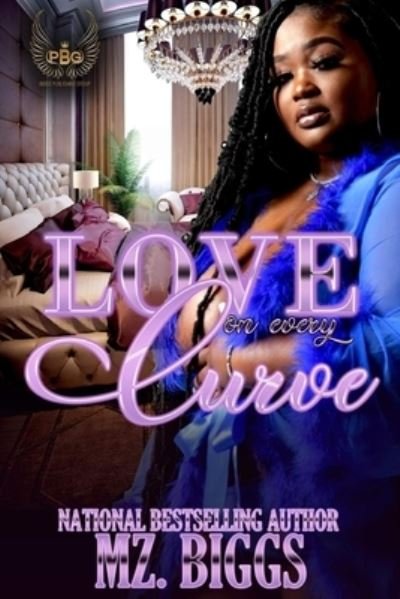 Love On Every Curve - Mz Biggs - Books - Independently Published - 9798832961101 - June 20, 2022