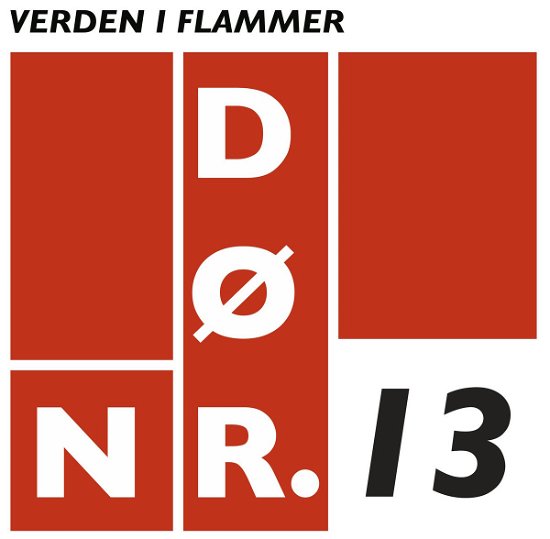Cover for Dør Nr. 13 · Verden i Flammer (LP) (2018)