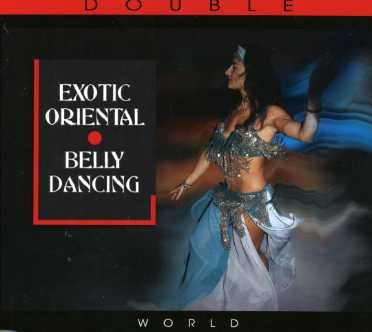 L'orchestre De Danse Orientale · Exotic Oriental: Belly Dancing (CD) (2015)