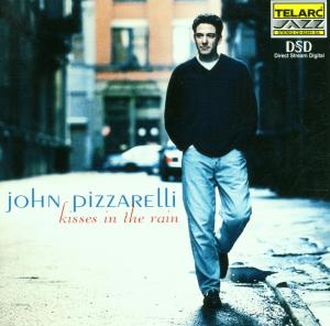 Cover for Pizzarelli John · Kisses in the Rain (SACD) (2008)