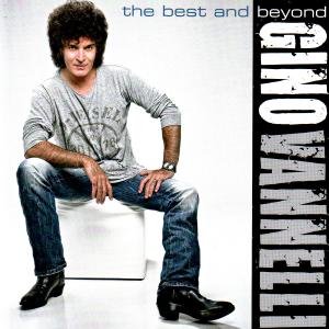 Cover for Gino Vannelli · Best &amp; Beyond (CD) (2009)