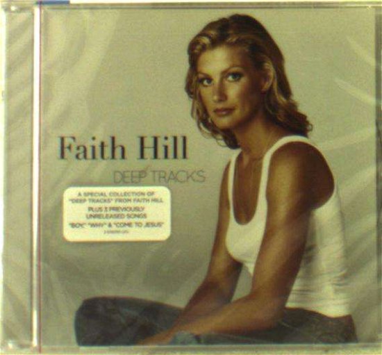 Deep Tracks - Faith Hill - Musique - WARNER BROS. - 0093624915102 - 9 décembre 2016
