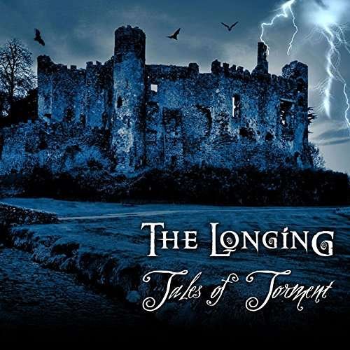 Cover for The Longing · Tales of Torment (CD) (2019)