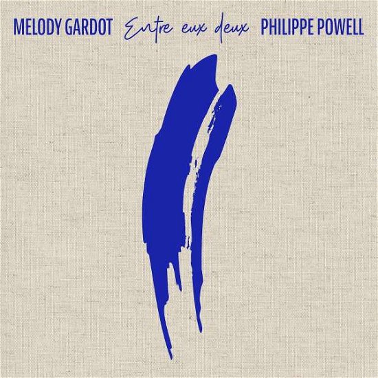 Cover for Melody Gardot &amp; Philippe Powell · Entre Eux Deux (CD) (2022)