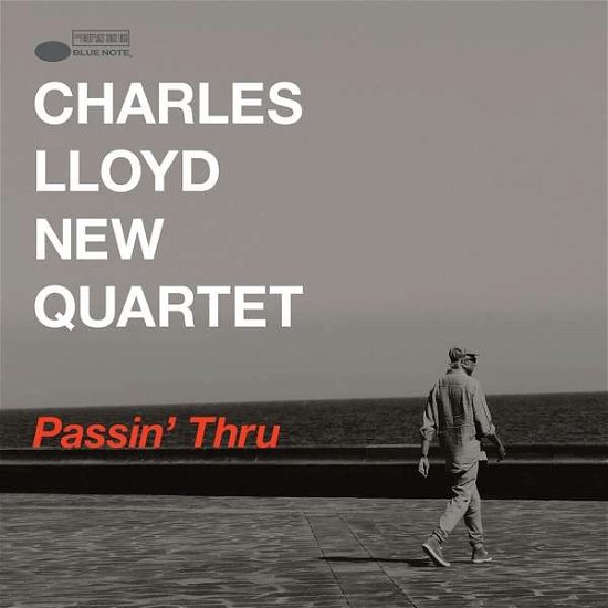 Cover for Charles -quartet- Lloyd · Passin' Thru (LP) (2017)