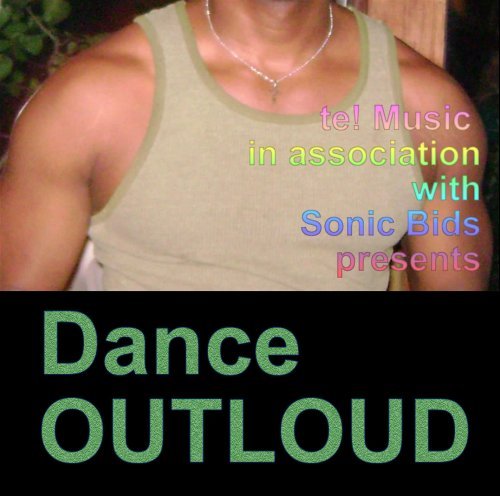Cover for Te! Music Presents Dance Outloud / Various (CD) (2008)