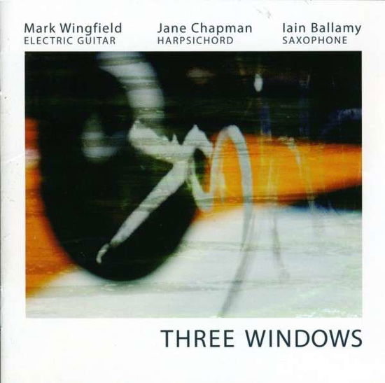 Cover for Mark Wingfield · Three Windows (CD) (2008)