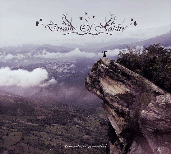 Cover for Dreams of Nature · Naturaleza Ancestral (CD) (2020)