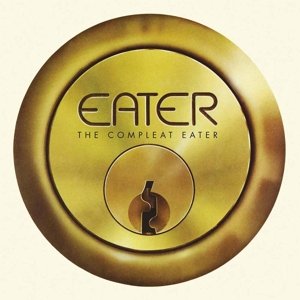 Cover for Eater · The Complete Eater (LP) [Deluxe, High quality edition] (2015)