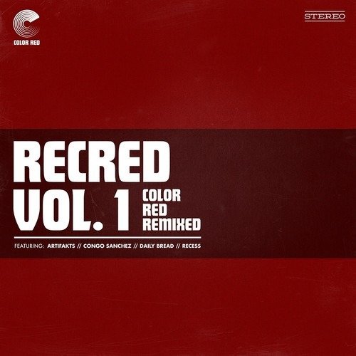 Cover for Recred Vol. 1: Color Red Remixed  / Various · Recred Vol. 1: Color Red Remixed (Ep) / Various (LP) [EP edition] (2019)