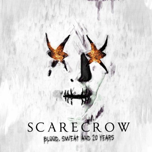 Cover for Scarecrow · Blood Sweat and 20 Years (CD) (2017)