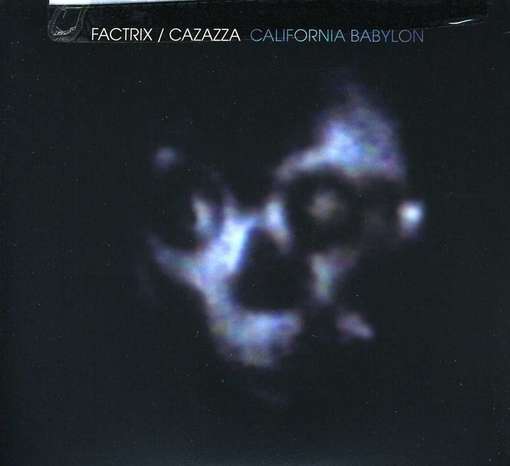 California Babylon - Factrix - Music - Superior Viaduct - 0857176003102 - July 17, 2012