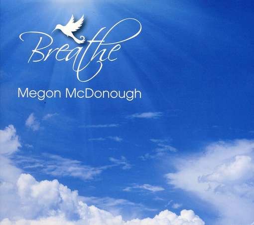 Cover for Megon Mcdonough · Breathe (CD) (2012)