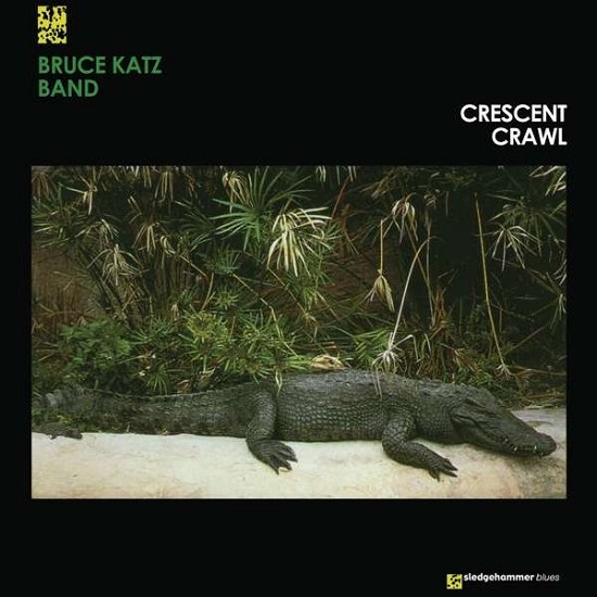 Cover for Bruce -Band- Katz · Crescent Crawl (LP) [Limited edition] (2019)