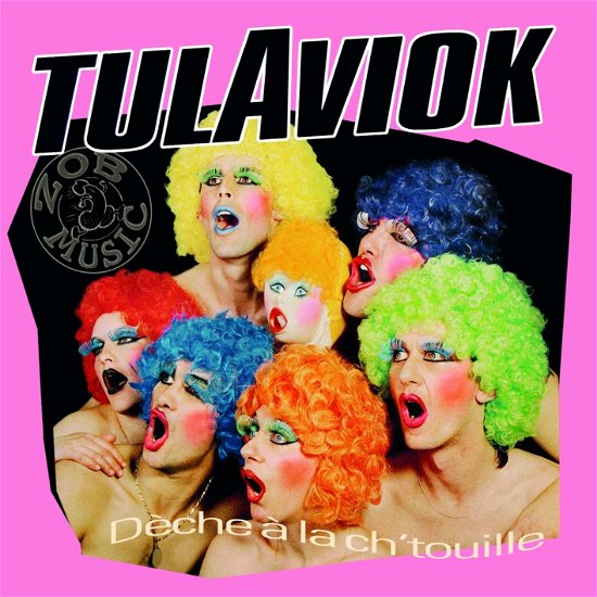 Cover for Tulaviok · Deche A La Chtouille (LP) (2019)